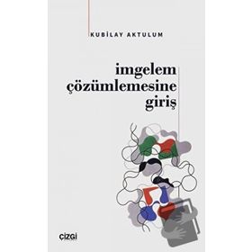 İmgelem Çözümlemesine Giriş - Kubilay Aktulum