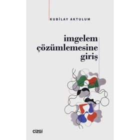 İmgelem Çözümlemesine Giriş - Kubilay Aktulum
