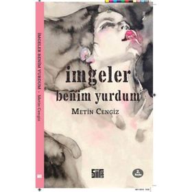İmgeler Benim Yurdum - Metin Cengiz