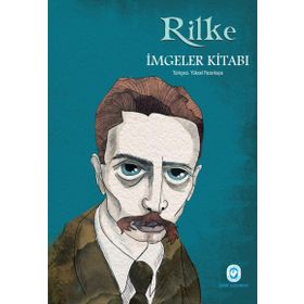 İMGELER KİTABI - RAINER MARIA RILKE