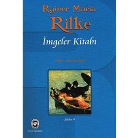 İMGELER KİTABI - RAINER MARIA RILKE