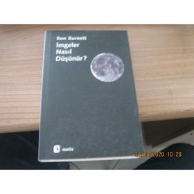 İMGELER NASIL DÜŞÜNÜR? - RON BURNETT