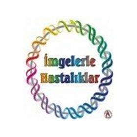 İmgelerle Hastalıklar - Filiz Koç
