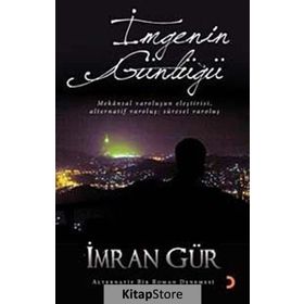 İMGENİN GÜNLÜĞÜ MEKANSAL VAROLUŞUN ELEŞTİRİSİ, ALTERNATIF VAROLUŞ: SÜRESEL VAROLUŞ - İMRAN GÜR