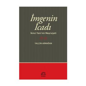İmgenin İcadı - Yalçın Armağan