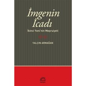 İmgenin İcadı - Yalçın Armağan