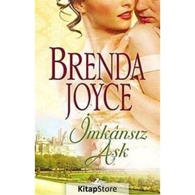 İmkansız Aşk - Brenda Joyce