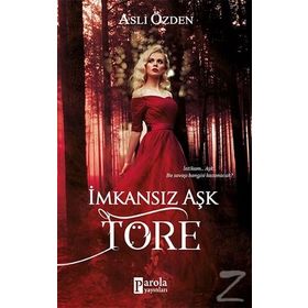 İmkansız Aşk Töre - Aslı Özden