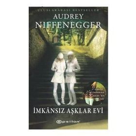 İMKANSIZ AŞKLAR EVI - AUDREY NIFFENEGGER