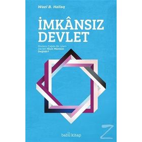 İmkansız Devlet - Wael B. Hallaq