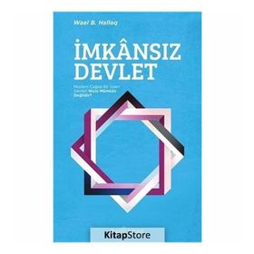 İmkansız Devlet - Wael B. Hallaq