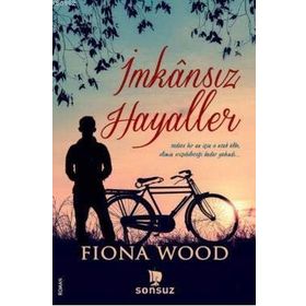 İmkansız Hayaller - Fiona Wood