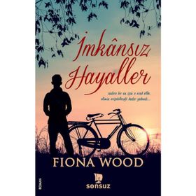 İmkansız Hayaller - Fiona Wood