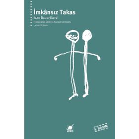İMKANSIZ TAKAS - JEAN BAUDRILLARD
