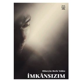 İmkansızım - Hüseyin Berk Yıldız