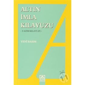 İmla Kılavuzu -Yazım Kılavuzu - Altın Kitaplar