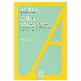 İmla Kılavuzu -Yazım Kılavuzu - Altın Kitaplar