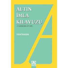 İmla Kılavuzu -Yazım Kılavuzu - Altın Kitaplar