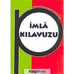 İMLA (YAZIM) KILAVUZU - KOMISYON