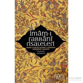 İMÂM-I RABBÂNI RISALELERI - İMÂM-I RABBÂNÎ AHMED SIRHINDÎ