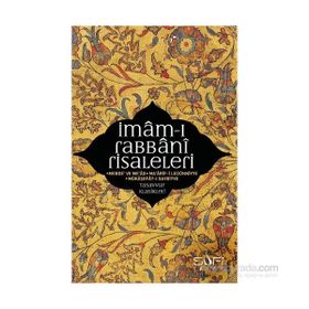 İMÂM-I RABBÂNI RISALELERI - İMÂM-I RABBÂNÎ AHMED SIRHINDÎ