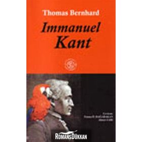 IMMANUEL KANT - THOMAS BERNHARD