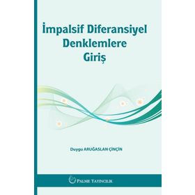 İmpalsif Diferansiyel Denklemlere Giriş Palme Yayınları