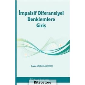 İmpalsif Diferansiyel Denklemlere Giriş Palme Yayınları