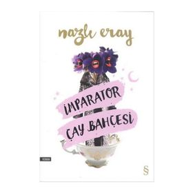 İmparator Çay Bahçesi - Nazlı Eray