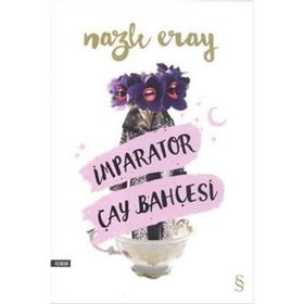İmparator Çay Bahçesi - Nazlı Eray