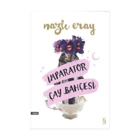 İmparator Çay Bahçesi - Nazlı Eray