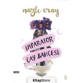 İmparator Çay Bahçesi - Nazlı Eray
