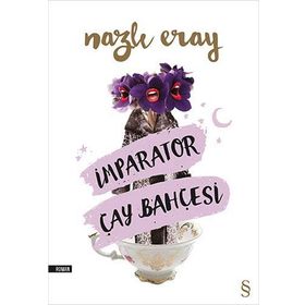 İmparator Çay Bahçesi - Nazlı Eray