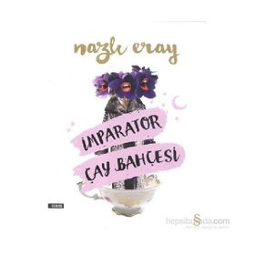 İmparator Çay Bahçesi - Nazlı Eray