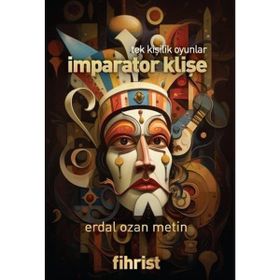 İmparator Klişe - Erdal Ozan Metin