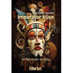 İmparator Klişe - Erdal Ozan Metin