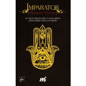 İmparator - Mürşide Toslak