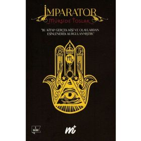 İmparator - Mürşide Toslak