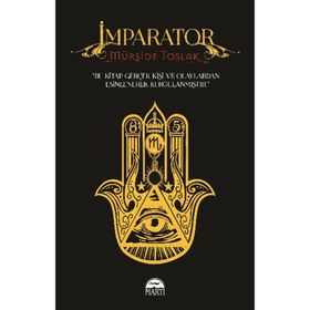 İmparator - Mürşide Toslak