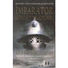 İMPARATOR ROMA´NIN KAPILARI - CONN IGGULDEN