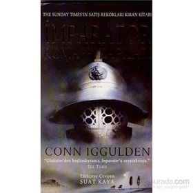 İMPARATOR ROMA´NIN KAPILARI - CONN IGGULDEN