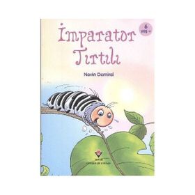 İmparator Tırtılı - Nevin Demirel