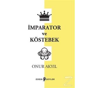 İmparator ve Köstebek Edebi Şeyler