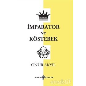 İmparator ve Köstebek Edebi Şeyler