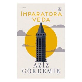 İmparatora Veda İthaki Yayınları