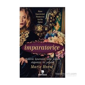 İmparatoriçe - Marie Heese