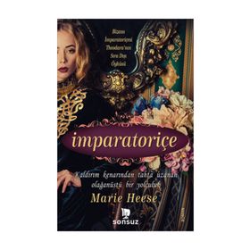 İmparatoriçe - Marie Heese