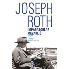 İmparatorlar Mezarlığı - Joseph Roth