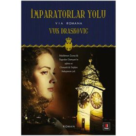 İmparatorlar Yolu - Vuk Draskovic