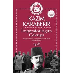 İMPARATORLUĞUN ÇÖKÜŞÜ İTTİHAT VE TERAKKI KATIBI UMUMISI - MITHAT ŞÜKRÜ BLEDA
